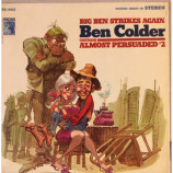 Big Ben Colder - Big Ben Strikes Again [Vinyl] - LP