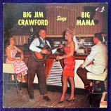 Big Jim Crawford - Sings Big Mama [Vinyl] - LP