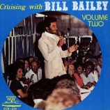 Bill Bailey - Cruising With Bill Bailey Volume Two - LP