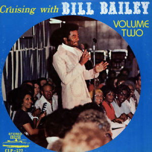 Bill Bailey - Cruising With Bill Bailey Volume Two - LP - Vinyl - LP