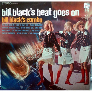 Bill Black's Combo - Bill Black's Beat Goes On - LP - Vinyl - LP