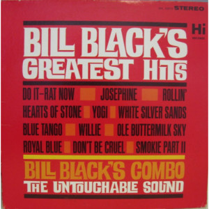 Bill Black's Combo - Bill Black's Greatest Hits [LP] - LP - Vinyl - LP