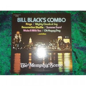Bill Black's Combo - The Memphis Scene - LP - Vinyl - LP
