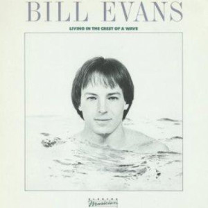 Bill Evans - Living In The Crest Of A Wave [Vinyl] - LP - Vinyl - LP