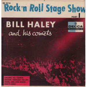 Bill Haley and The Comets - Rock 'N' Roll Stage Show (Part 1) - 7 Inch 45 RPM EP - Vinyl - 7"