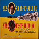 Bill Long - Mountain Fiddlin' Music From Montana [Vinyl] - LP