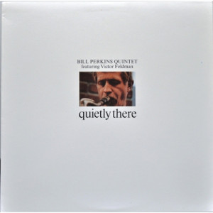 Bill Perkins Quintet Featuring Victor Feldman - Quietly There [Vinyl] - LP - Vinyl - LP