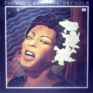 Billie Holiday - The Billie Holiday Story Volume III [Vinyl] - LP - Vinyl - LP