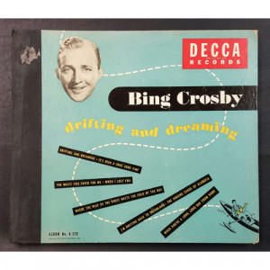 Bing Crosby - Drifting And Dreaming [Record] - 10 Inch 78 RPM - Vinyl - 10'' 