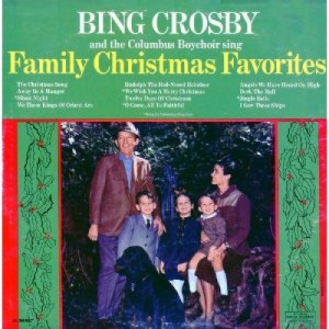 Bing Crosby - Family Christmas Favorites [Record] - LP - Vinyl - LP