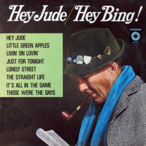 Bing Crosby - Hey Jude/Hey Bing! - LP - Vinyl - LP