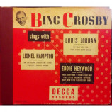 Bing Crosby / Lionel Hampton / Eddie Heywood, / Louis Jordan - Bing Crosby Sings With Lionel Hampton Eddie Heywood & Louis Jordan [Record] - 10