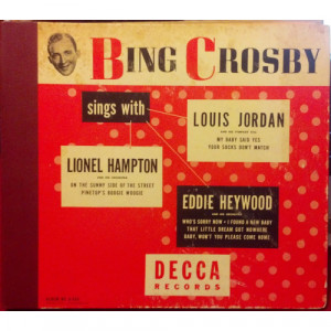 Bing Crosby / Lionel Hampton / Eddie Heywood, / Louis Jordan - Bing Crosby Sings With Lionel Hampton Eddie Heywood & Louis Jordan [Record] - 10 - Vinyl - 10'' 