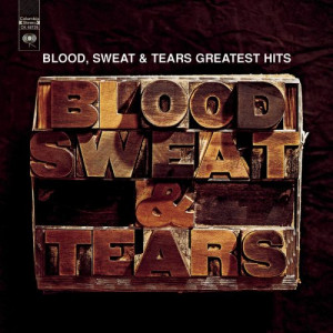 Blood Sweat and Tears - Blood Sweat and Tears Greatest Hits [LP] - LP - Vinyl - LP