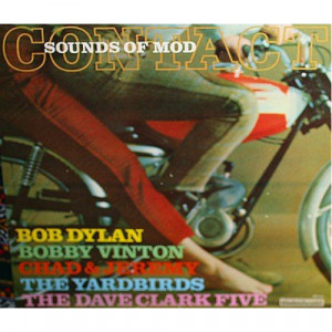 Bob Dylan / Bobby Vinton / Chad & Jeremy / The Yardbirds / The Dave Clark Five - Contact Sounds Of Mod - LP - Vinyl - LP