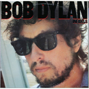 Bob Dylan - Infidels [LP] - LP - Vinyl - LP