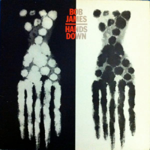 Bob James - Hands Down [Vinyl] - LP - Vinyl - LP