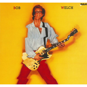 Bob Welch - Bob Welch - LP - Vinyl - LP