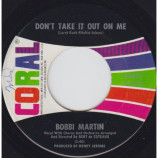 Bobbi Martin - Don't Take It Out On Me / Something On My Mind [Vinyl] - 7 Inch 45 RPM