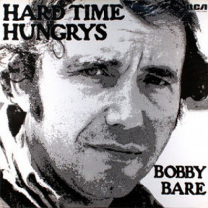 Bobby Bare - Hard Time Hungrys [Vinyl] - LP - Vinyl - LP