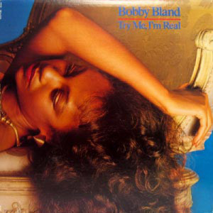 Bobby Bland - Try Me I'm Real - LP - Vinyl - LP