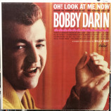 Bobby Darin - Oh! Look At Me Now [Vinyl] - LP