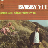 Bobby Vee with The Strangers - Come Back When You Grow Up [Vinyl] - LP