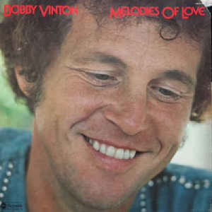 Bobby Vinton - Melodies Of Love [Record] - LP - Vinyl - LP