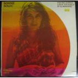 Bonnie Koloc - You're Gonna Love Yourself in the Morning - LP - Vinyl - LP