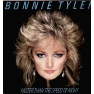 Bonnie Tyler - Faster Than the Speed of Night [Record] - LP - Vinyl - LP