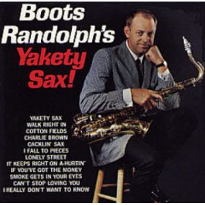 Boots Randolph - Boots Randolph's Yakety Sax! [Original recording] [Record] - LP - Vinyl - LP