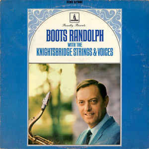 Boots Randolph - Boots Randolph with the Knightsbridge Strings & Voices [Record] - LP - Vinyl - LP