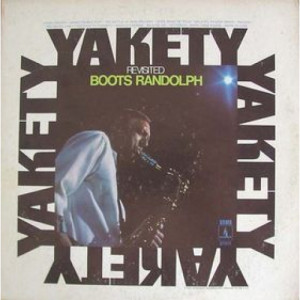 Boots Randolph - Yakety Revisited [Vinyl] Boots Randolph - LP - Vinyl - LP