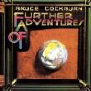 Bruce Cockburn - Further Adventures Of - LP - Vinyl - LP
