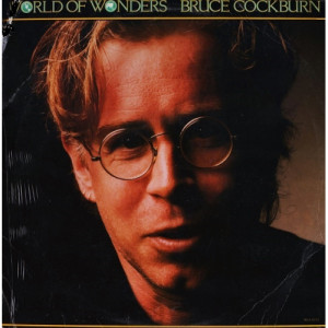 Bruce Cockburn - World Of Wonders - LP - Vinyl - LP