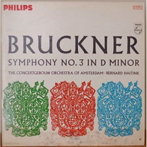 Bruckner/Haitink/The Concertgebouw Orchestra Of Amsterdam - Symphony No. 3 In D Minor - LP - Vinyl - LP