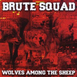 Brute Squad - Wolves Among The Sheep [Audio CD] - Audio CD - CD - Album