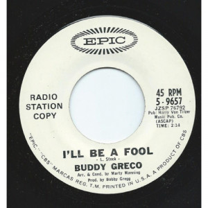 Buddy Greco - I'll Be A Fool / Ciumachella [Vinyl] - 7 Inch 45 RPM - Vinyl - 7"