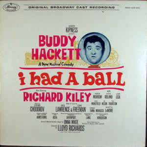 Buddy Hackett - I Had A Ball (Original Broadway Cast Recording) [Vinyl] - LP - Vinyl - LP