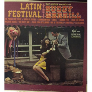 Buddy Merrill - Latin Festival: The Guitar Sounds Of Buddy Merrill [Vinyl] - LP - Vinyl - LP