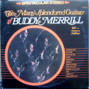 Buddy Merrill - The Many Splendored Guitars Of Buddy Merrill [Vinyl] - LP - Vinyl - LP