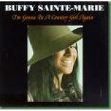 Buffy Saint-Marie - I'm Gonna Be a Country Girl Again [Vinyl] - LP