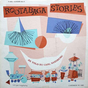 Carl Sandburg - Carl Sandburg's Rootabaga Stories [Vinyl] - LP - Vinyl - LP