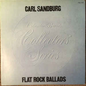 Carl Sandburg - Flat Rock Ballads [Record] - LP - Vinyl - LP