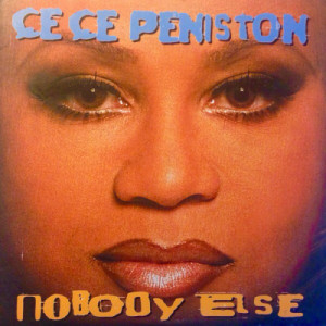 Ce Ce Peniston - Nobody Else [Vinyl] - 12 Inch 33 1/3 RPM - Vinyl - 12" 