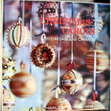 Charles R. Cronham - Christmas Carols With Organ And Chimes - LP