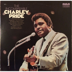 Charley Pride - The Incomparable Charley Pride [LP] - LP - Vinyl - LP