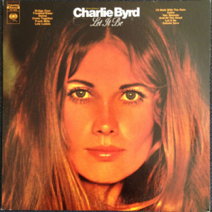 Charlie Byrd - Let It Be [Vinyl] - LP - Vinyl - LP