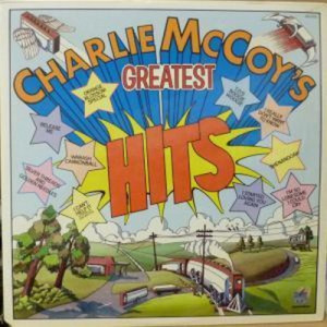 Charlie McCoy - Charlie McCoy's Greatest Hits [Record] - LP - Vinyl - LP