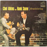 Chet Atkins and Hank Snow - Reminiscing - LP